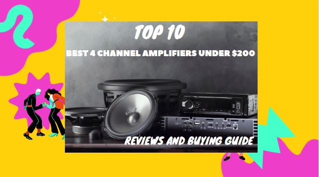 Best-4-Channel-Amplifiers-Under-200