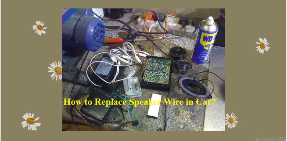 how-to-replace-speakers-wire-in-car